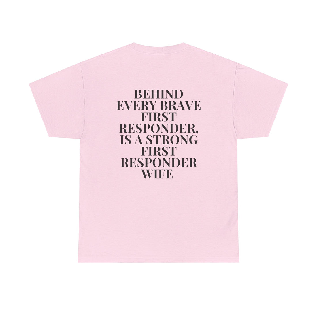 FIRST RESPONDER WIVES CLUB Unisex Heavy Cotton Tee