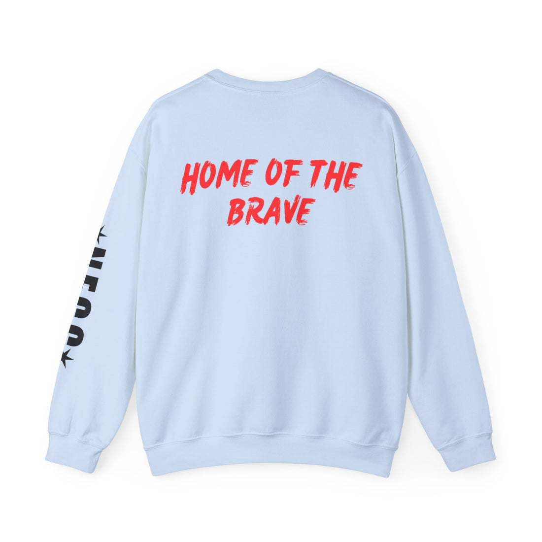 HOME OF THE BRAVE Unisex Heavy Blend™ Crewneck Sweatshirt