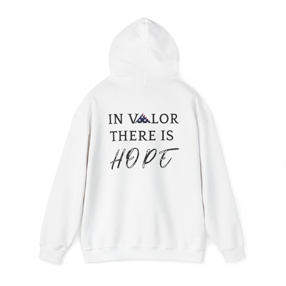 IN VALOR THERE IS HOPE Unisex Heavy Blend™ Hooded Sweatshirt