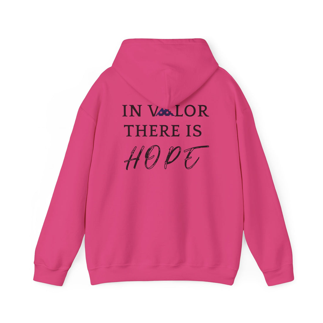 IN VALOR THERE IS HOPE Unisex Heavy Blend™ Hooded Sweatshirt