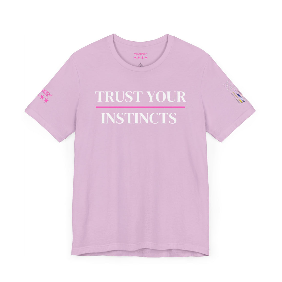 TRUST YOUR INSTINCTS Unisex Jersey Short Sleeve Tee