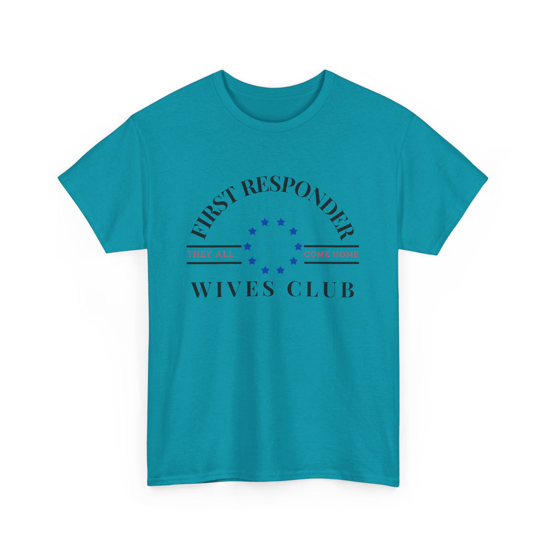 FIRST RESPONDER WIVES CLUB Unisex Heavy Cotton Tee