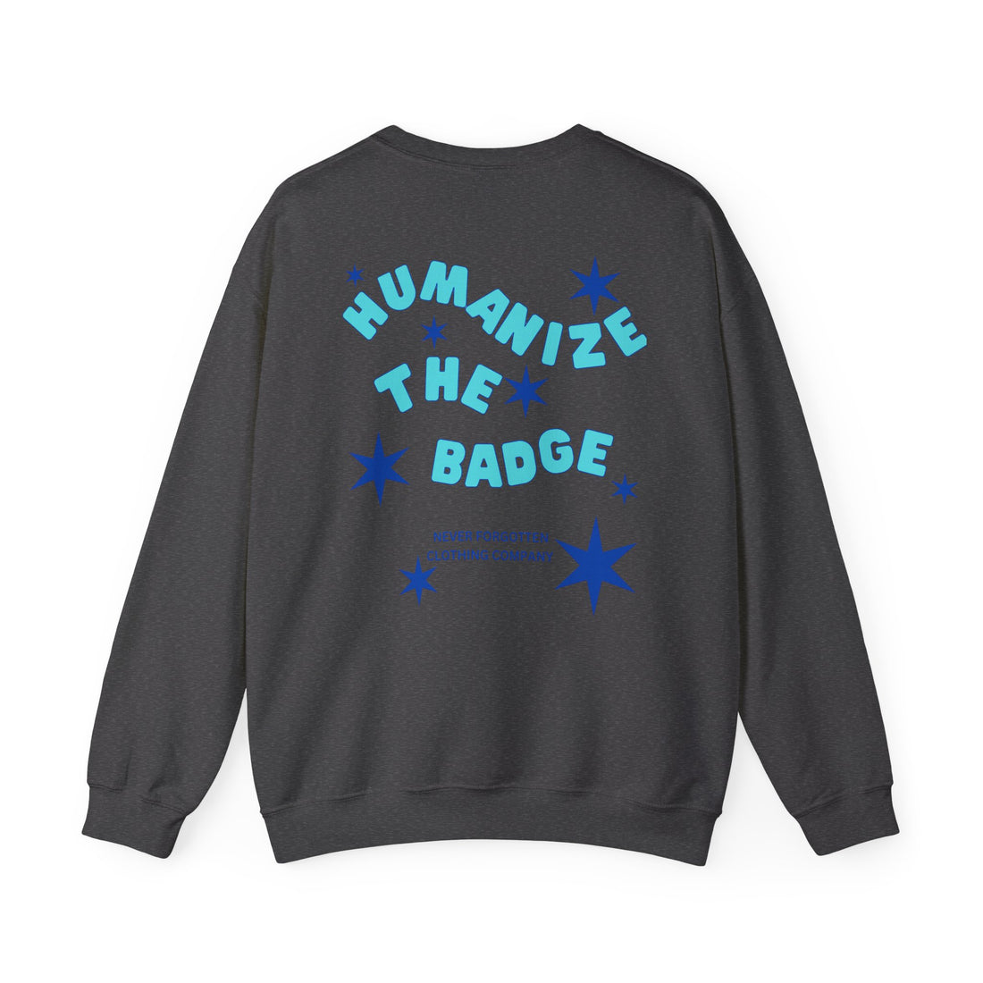 HUMANIZE THE BADGE Unisex Heavy Blend™ Crewneck Sweatshirt-ALL PROCEEDS OVER COST DONATED TO THE BREAST CANCER RESEARCH FOUNDATION
AVAILABLE UNTIL 10/30/24